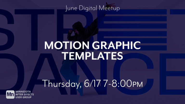 June Meetup: Motion Graphic Templates